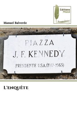 L'enquête