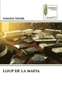 bokomslag Loup de la Mafia