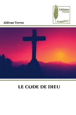 bokomslag Le Code de Dieu