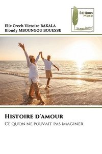 bokomslag Histoire d'amour