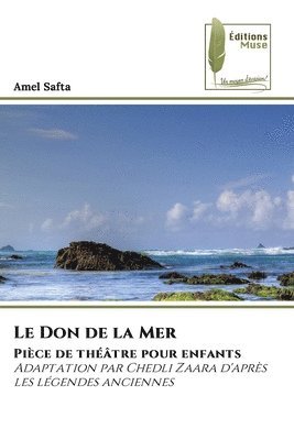 Le Don de la Mer 1