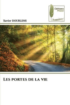 Les portes de la vie 1