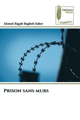 Prison sans murs 1