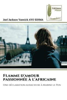 Flamme d'amour passionnée à l'africaine
