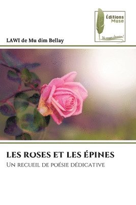 bokomslag Les Roses Et Les pines