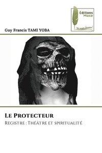 bokomslag Le Protecteur