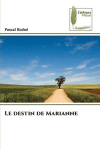 bokomslag Le destin de Marianne