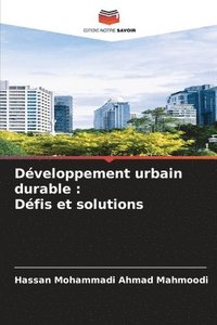 bokomslag Développement urbain durable : Défis et solutions