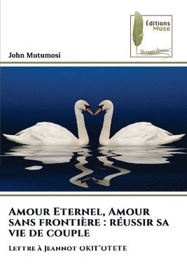 bokomslag Amour Eternel, Amour sans frontire