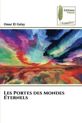 bokomslag Les Portes des Mondes E&#769;ternels