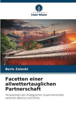 bokomslag Facetten einer allwettertauglichen Partnerschaft