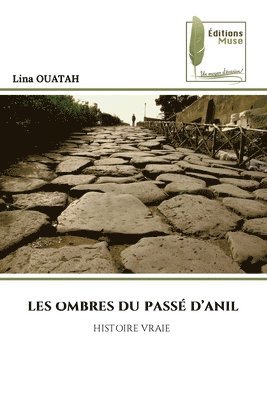 Les Ombres Du Passé d'Anil 1