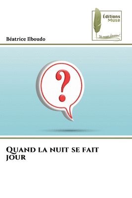 Beatrice Ilboudo - Quand la nuit se fait jour, Häftad