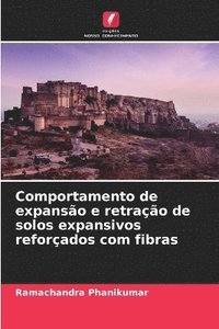 bokomslag Comportamento de expansão e retração de solos expansivos reforçados com fibras