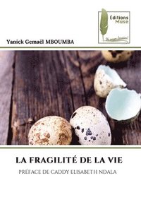 bokomslag Fragilité de la Vie