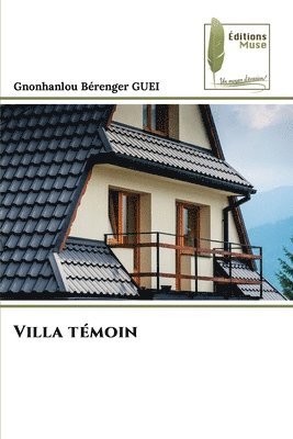 Villa témoin 1