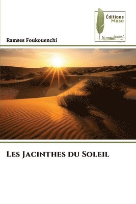bokomslag Les Jacinthes du Soleil