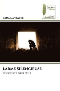 bokomslag Larme Silencieuse