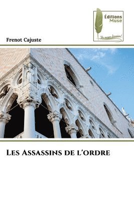 Les Assassins de l'ordre 1