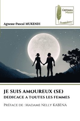 Je Suis Amoureux (Se) 1