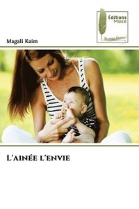 bokomslag L'ainée l'envie
