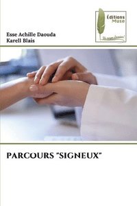 bokomslag Parcours "Signeux"