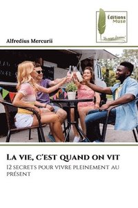 bokomslag vie, c'est quand on vit