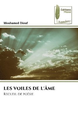 Mouhamed Diouf - Les Voiles de l'Âme, Häftad