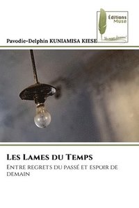 bokomslag Les Lames du Temps