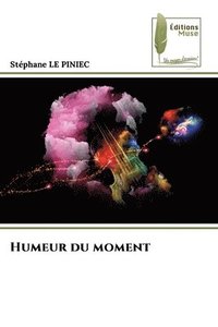 bokomslag Humeur du moment
