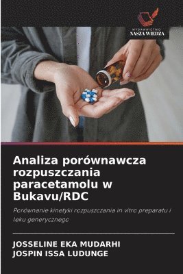 bokomslag Analiza porównawcza rozpuszczania paracetamolu w Bukavu/RDC