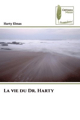bokomslag Elmas, H: Vie du Dr. Harty