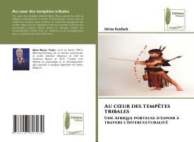 bokomslag Au coeur des tempêtes tribales