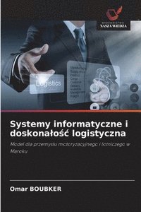 bokomslag Systemy informatyczne i doskonalo?c logistyczna