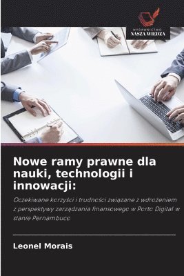 bokomslag Nowe ramy prawne dla nauki, technologii i innowacji