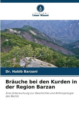 bokomslag Bräuche bei den Kurden in der Region Barzan
