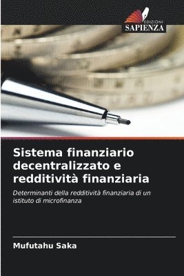 Sistema finanziario decentralizzato e redditività finanziaria