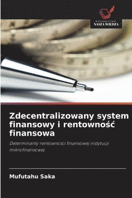 Zdecentralizowany system finansowy i rentownośc finansowa