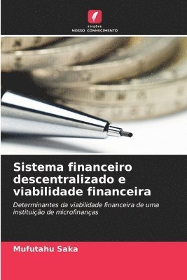 Sistema financeiro descentralizado e viabilidade financeira