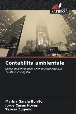 Marina Garcia Bonito, Jorge Casas Novas, Teresa Eugénio - Contabilità ambientale, Häftad