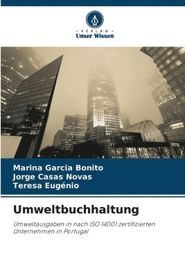 Marina Garcia Bonito, Jorge Casas Novas, Teresa Eugénio - Umweltbuchhaltung, Häftad
