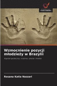 bokomslag Wzmocnienie pozycji mlodzie?y w Brazylii