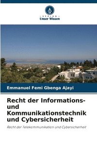 bokomslag Recht der Informations- und Kommunikationstechnik und Cybersicherheit