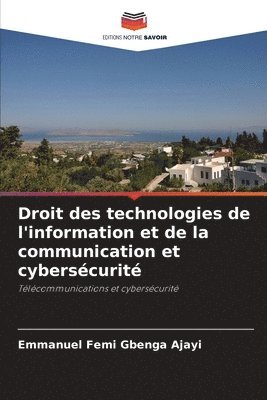 Droit des technologies de l'information et de la communication et cybersécurité