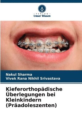 bokomslag Kieferorthopädische Überlegungen bei Kleinkindern (Präadoleszenten)