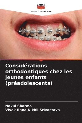 bokomslag Considérations orthodontiques chez les jeunes enfants (préadolescents)