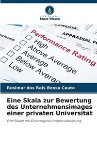 bokomslag Eine Skala zur Bewertung des Unternehmensimages einer privaten Universität