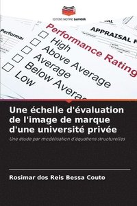 bokomslag Une échelle d'évaluation de l'image de marque d'une université privée