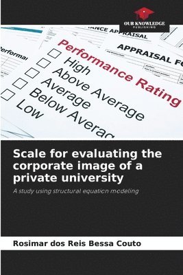 bokomslag Scale for evaluating the corporate image of a private university
