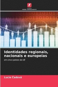 bokomslag Identidades regionais, nacionais e europeias